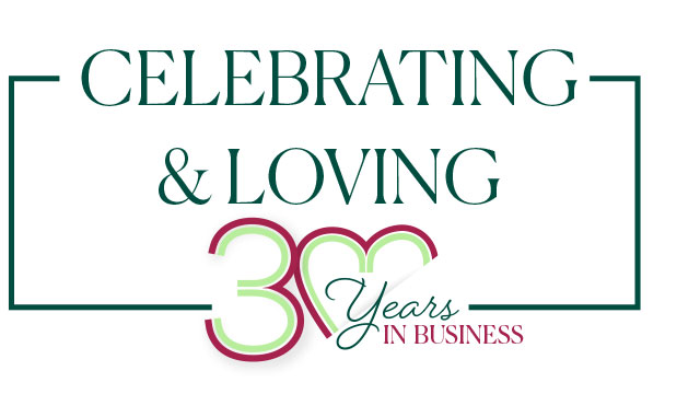 Celebrating & loving 30 years in business