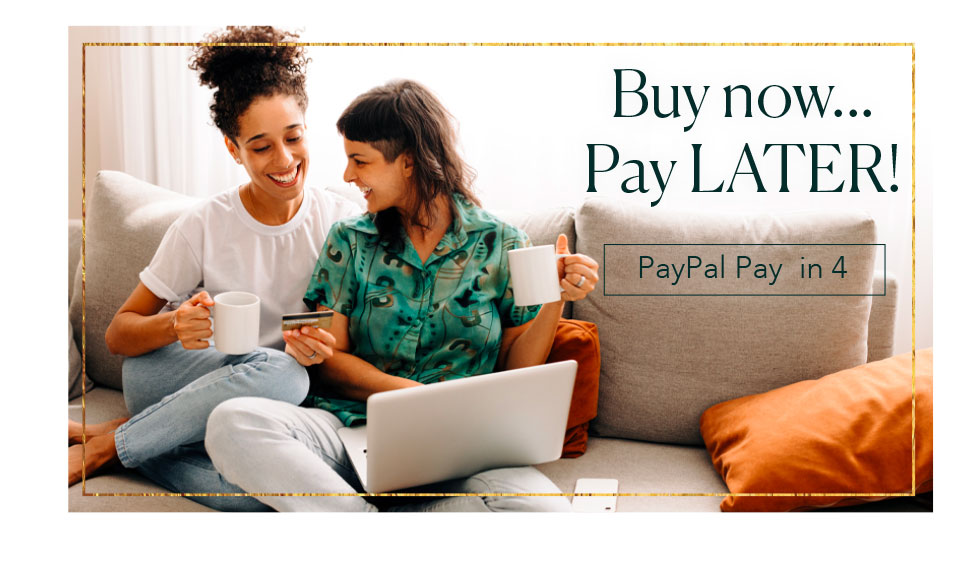 Buy now... Pay LATER! - Paypal Pay in 4