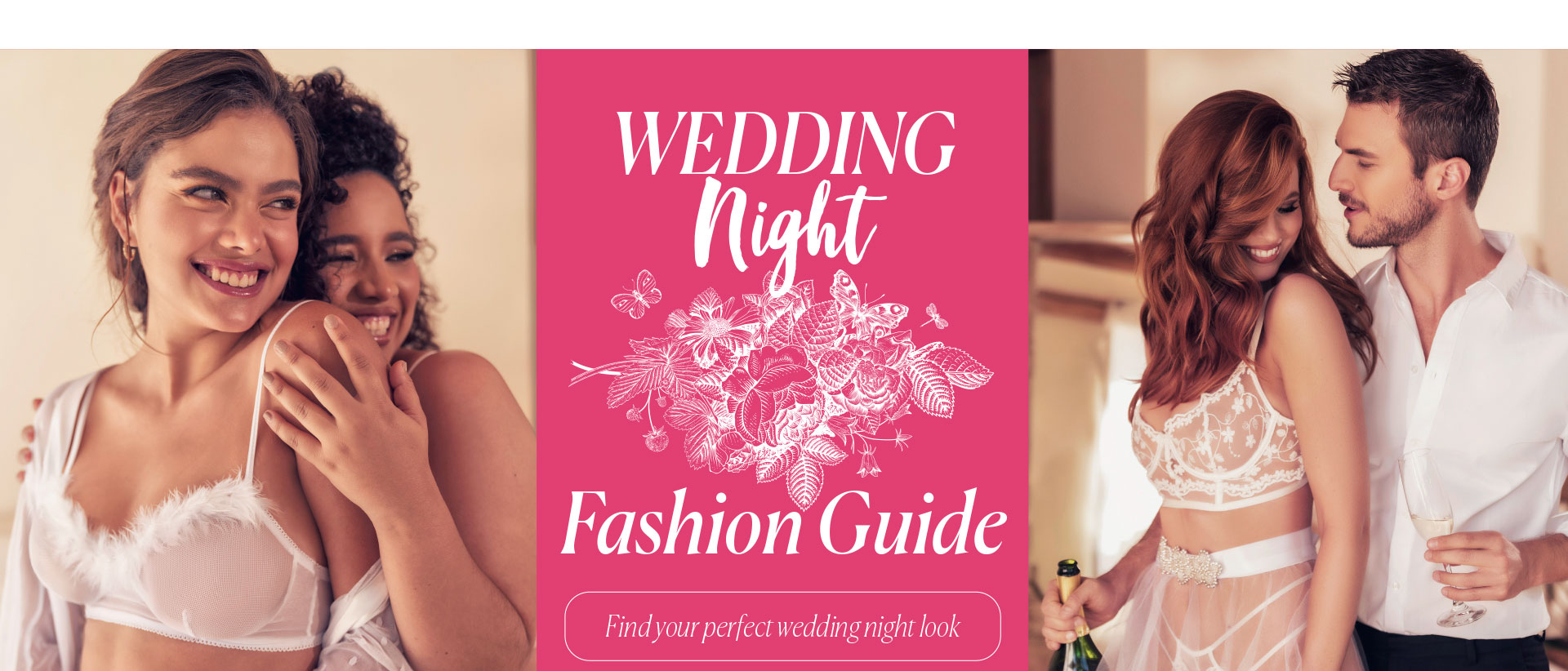 Wedding Night Fashion Guide - Find your perfect wedding night look