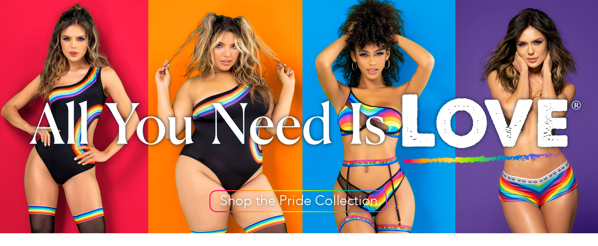 All you need is LOVE - Shop the Pride Collection