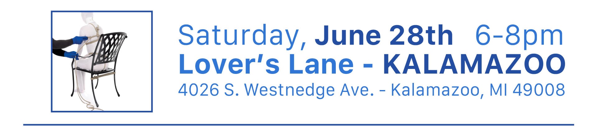 Saturday, June 28th   6-8pm - Lover’s Lane - KALAMAZOO - 4026 S. Westnedge Ave. - Kalamazoo, MI 49008