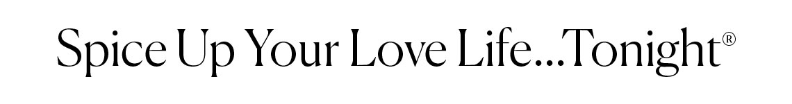 Spice Up Your Love Life...Tonight