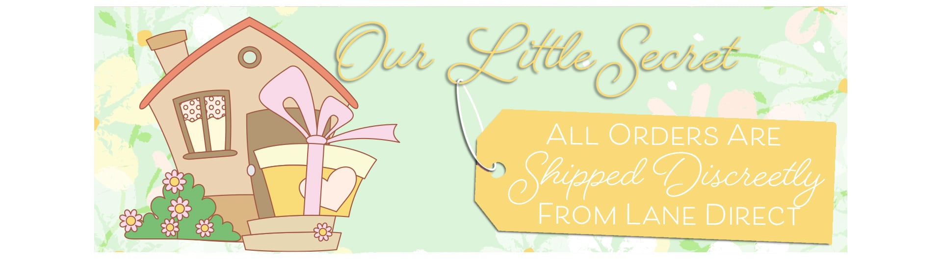 Discreet Shipping - It's our little secret