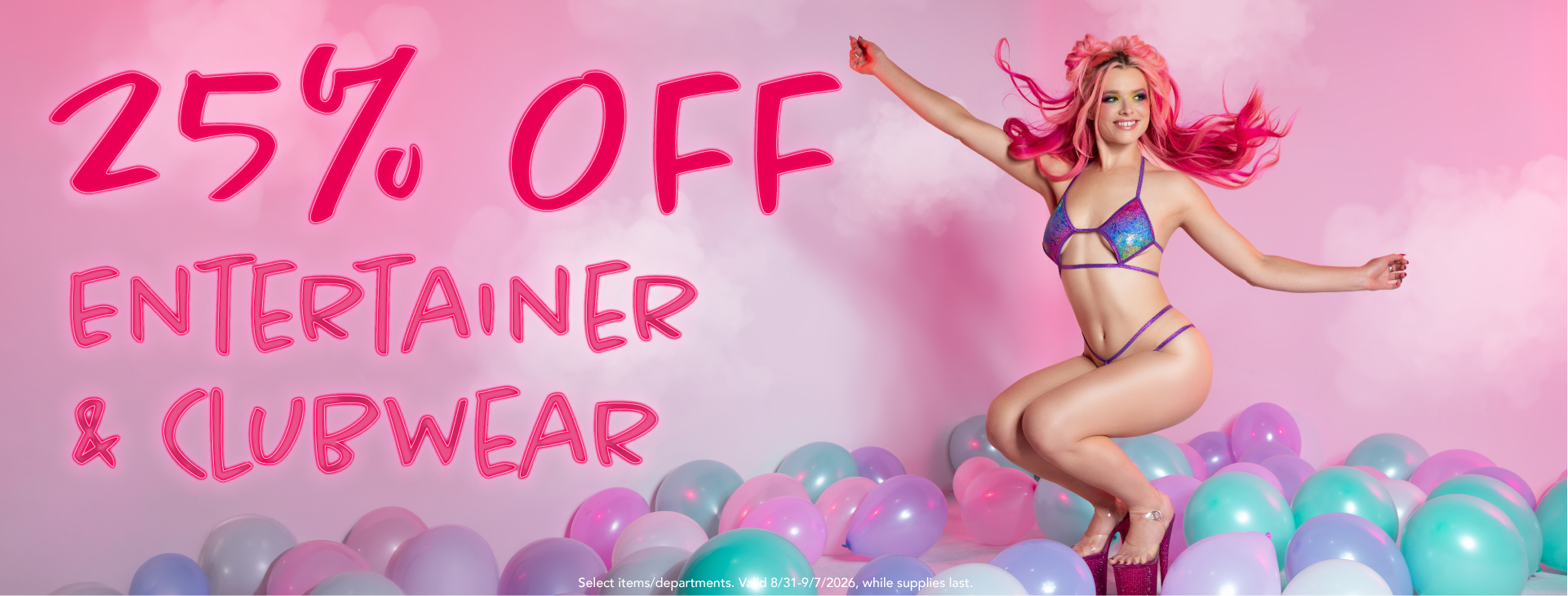 25% Off Entertainer Wear!