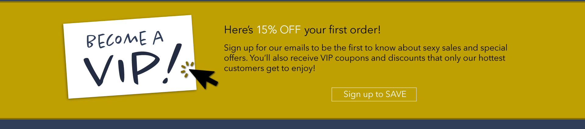 Become a VIP