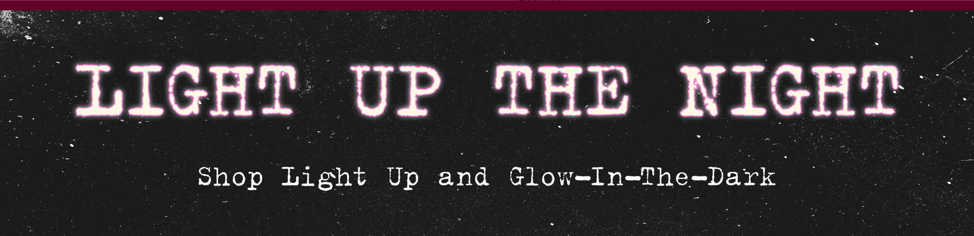 Light Up The Night Header