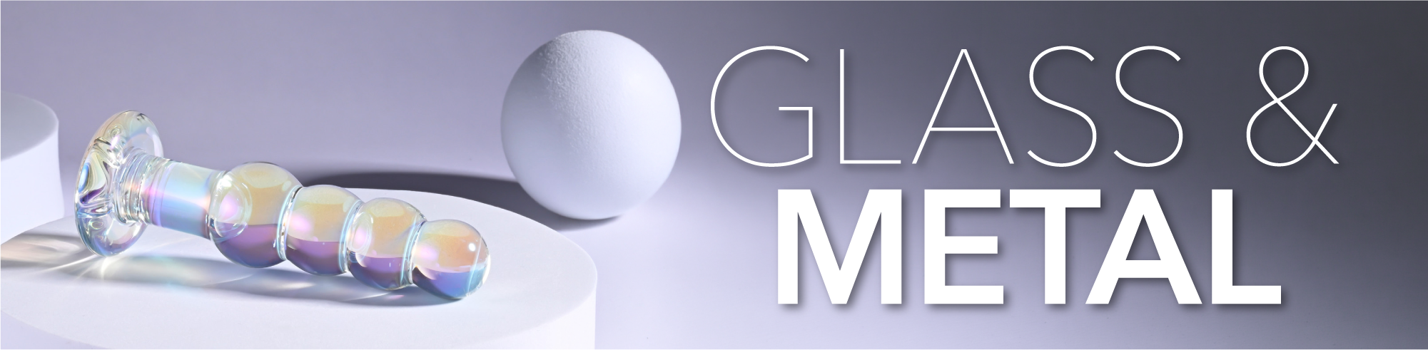 Glass & Metal Toys Header image 