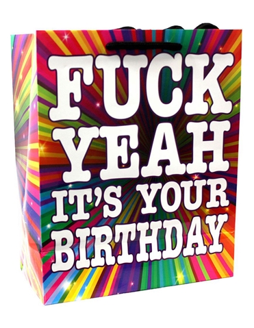 Fuck Yeah Its Your Birthday Bag default view Color: NC
