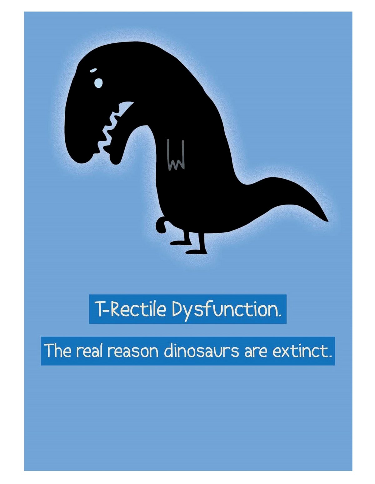 alternate image for T-Rectile Dysfunction