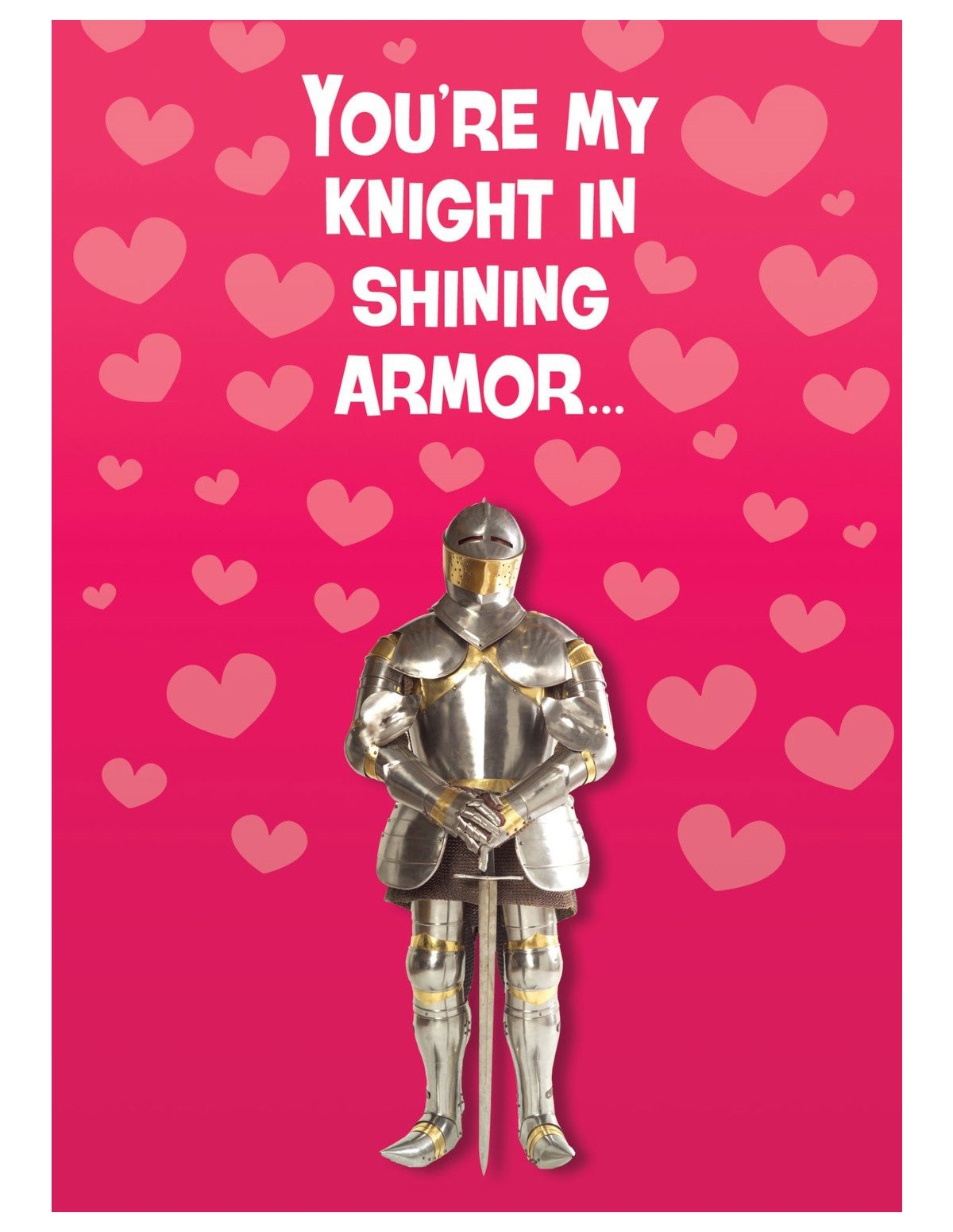 alternate image for You're My Knight In Shining Armor