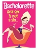 Additional NO COLOR view of product ORAL SEX IS NOT A SIN...BACHELORETTE CARD with color code NC