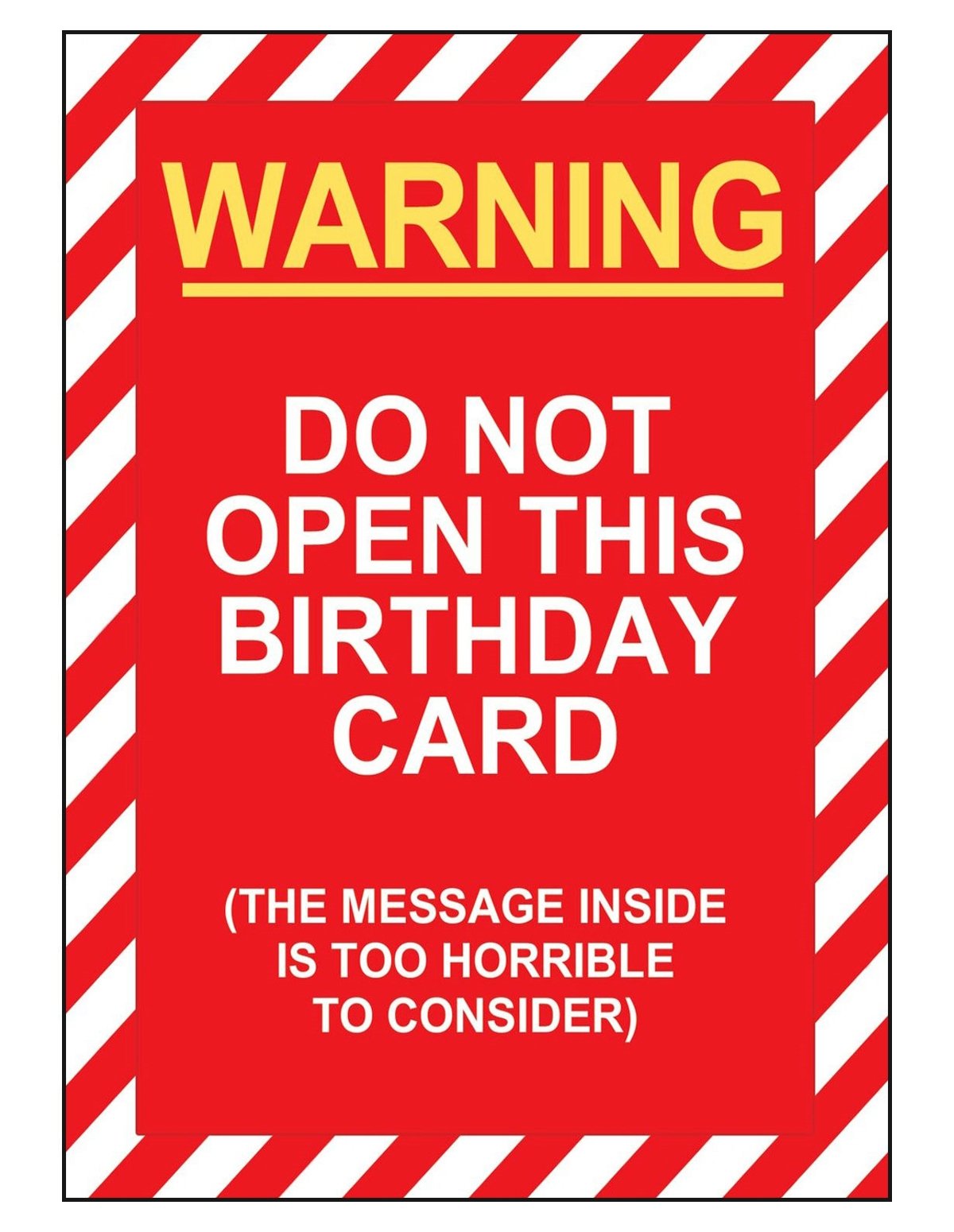 alternate image for Warning Do Not Open This Birthday Card