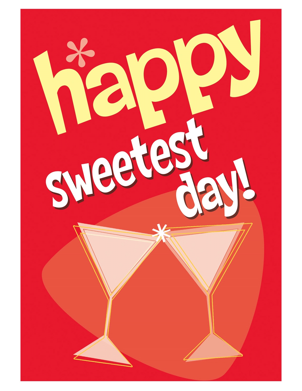 alternate image for Happy Sweetest Day...To Us