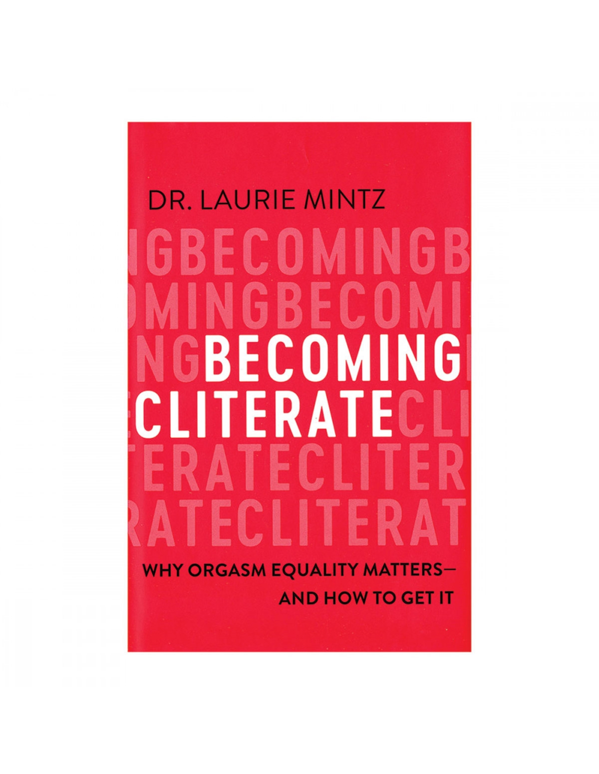 alternate image for Becoming Cliterate Book