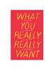 Additional NO COLOR view of product WHAT YOU REALLY REALLY WANT BOOK with color code NC