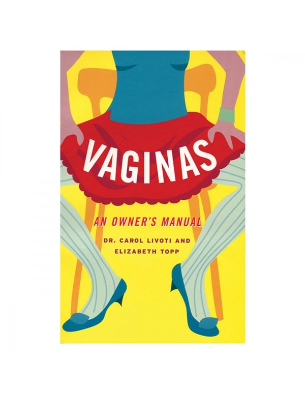 Vaginas An Owners Manual Book default view Color: NC