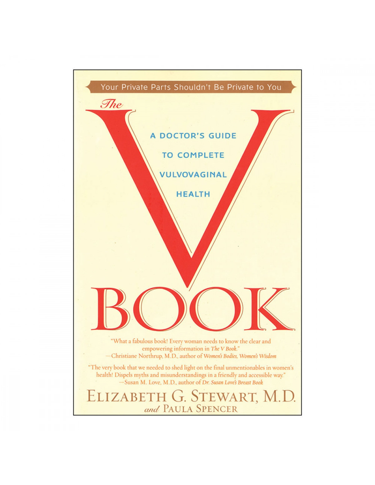 alternate image for V Book Doctors Guide To Complete Vulvovaginal Health Book