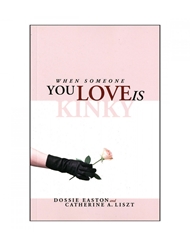 Front view of WHEN SOMEONE YOU LOVE IS KINKY BOOK