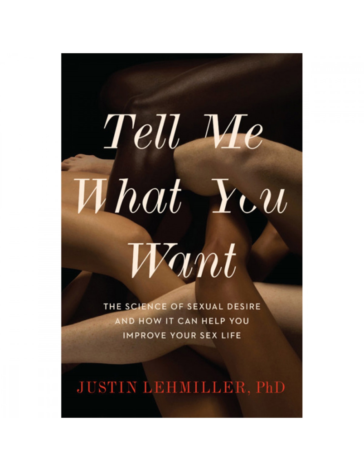 alternate image for Tell Me What You Want Book