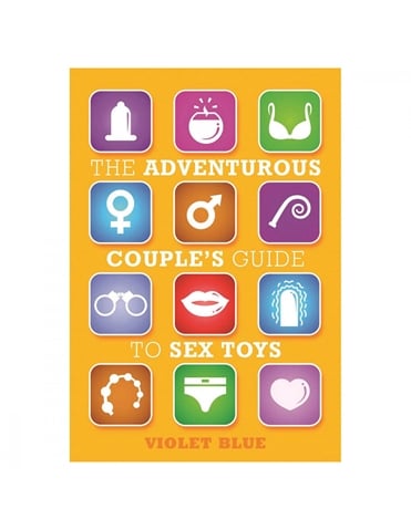 ADVENTUROUS COUPLES GUIDE TO SEX TOYS BOOK - 30982-05212