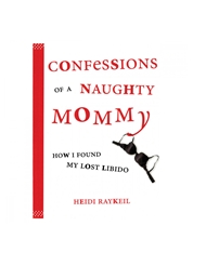 Front view of CONFESSIONS OF A NAUGHTY MOMMY BOOK