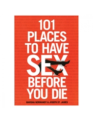 Front view of 101 PLACES TO HAVE SEX BEFORE YOU DIE BOOK