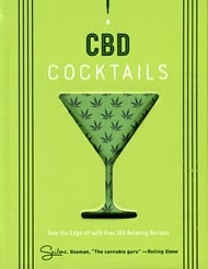 Front view of CBD COCKTAILS: OVER 100 RECIPES TO TAKE OFF THE EDGE