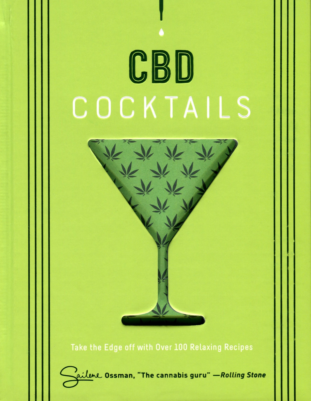 alternate image for Cbd Cocktails: Over 100 Recipes To Take Off The Edge