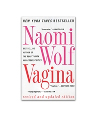 Front view of VAGINA BY NAOMI WOLF