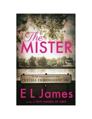 Front view of THE MISTER BY E.L. JAMES