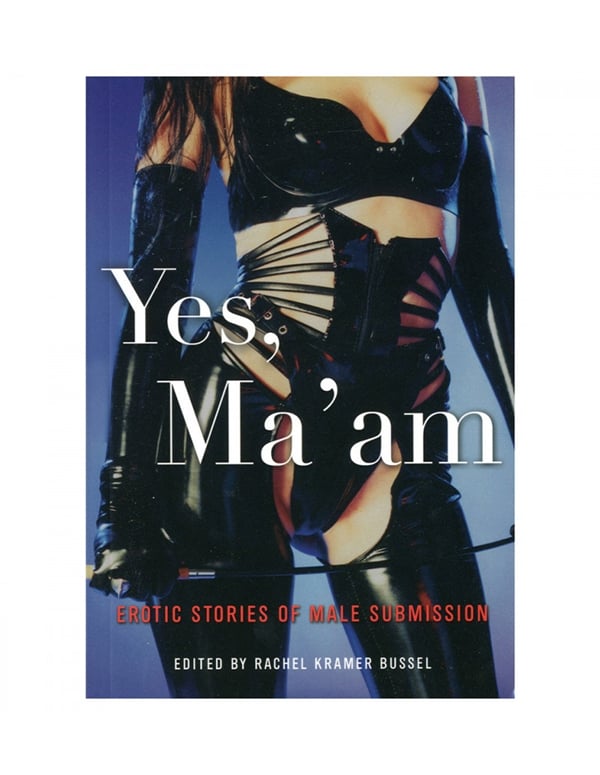 Yes Ma'am Erotic Stories Of Male Submission default view Color: NC