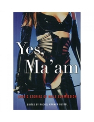 Front view of YES MA'AM EROTIC STORIES OF MALE SUBMISSION