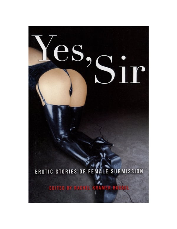 Yes Sir Erotic Stories Of Female Submission default view Color: NC