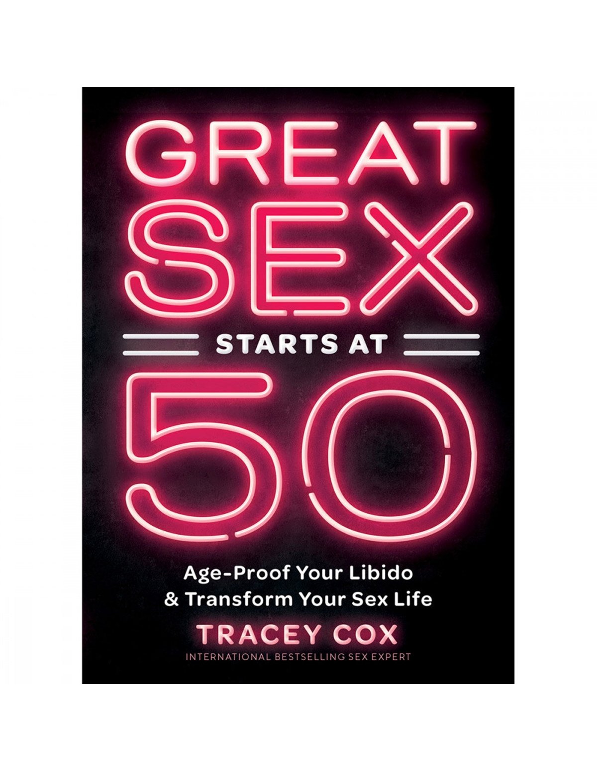 alternate image for Great Sex Starts At 50 Book