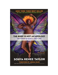 Front view of THE BODY IS NOT AN APOLOGY - THE POWER OF RADICAL SELF-LOVE