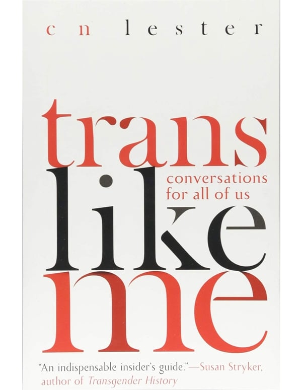 Trans Like Me - Conversations For All Of Us default view Color: NC