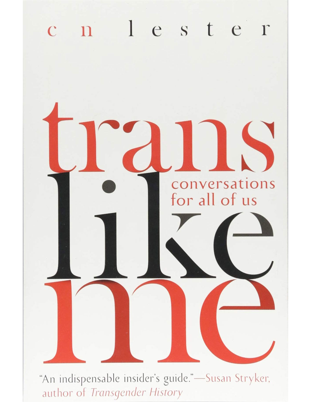 alternate image for Trans Like Me - Conversations For All Of Us