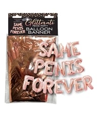 Additional  view of product GLITTERATI SAME PENIS FOREVER BALLOON BANNER with color code RGLD