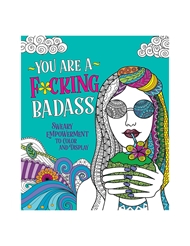 Front view of YOU ARE A FUCKING BADASS COLORING BOOK