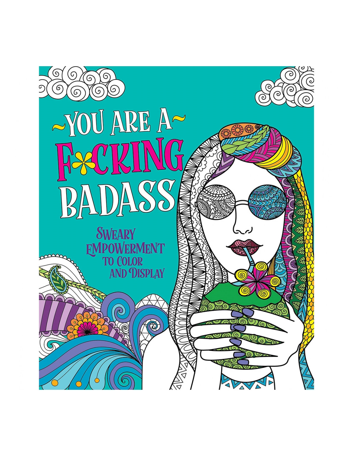 alternate image for You Are A Fucking Badass Coloring Book