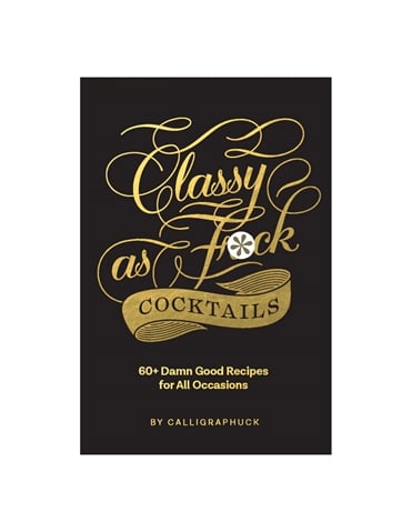 CLASSY AS FUCK COCKTAILS BOOK - 34884-05212