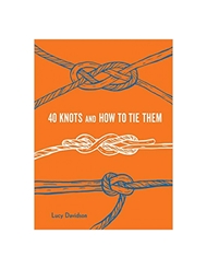 Front view of 40 KNOTS AND HOW TO TIE THEM BOOK