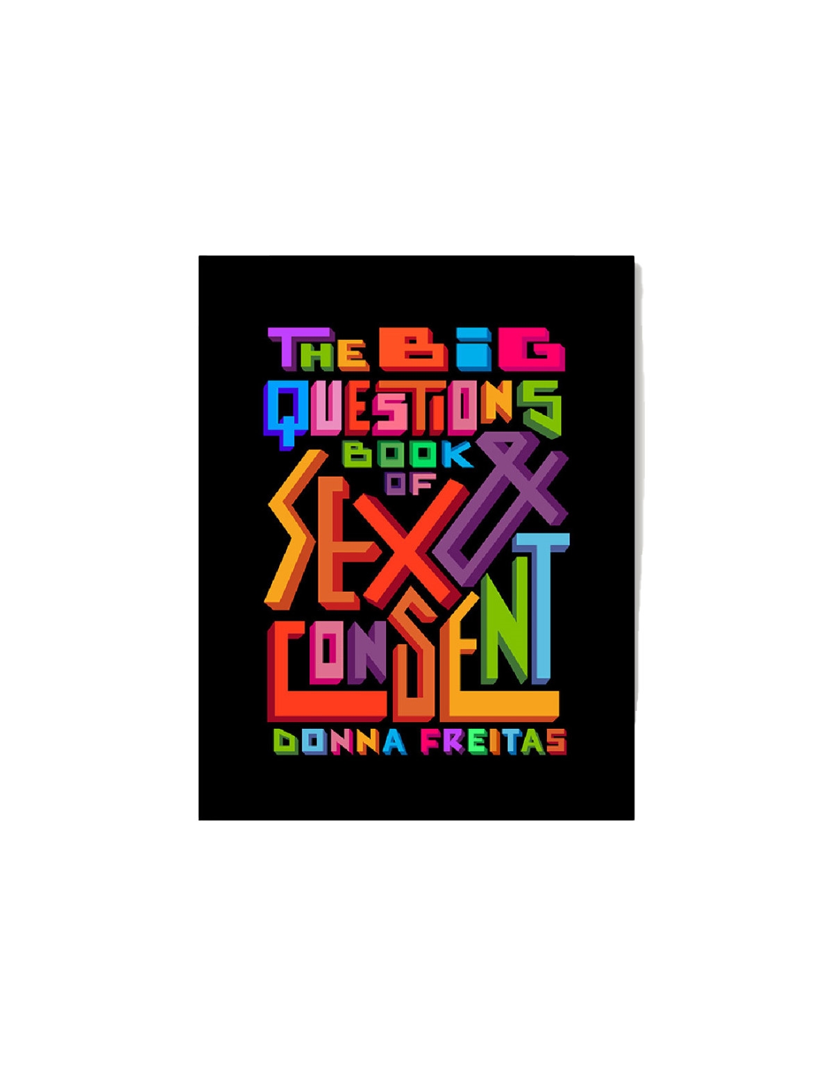 alternate image for The Big Questions Book Of Sex & Consent