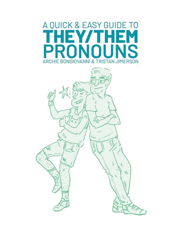 A Quick And Easy Guide To They/Them Pronouns default view Color: NC