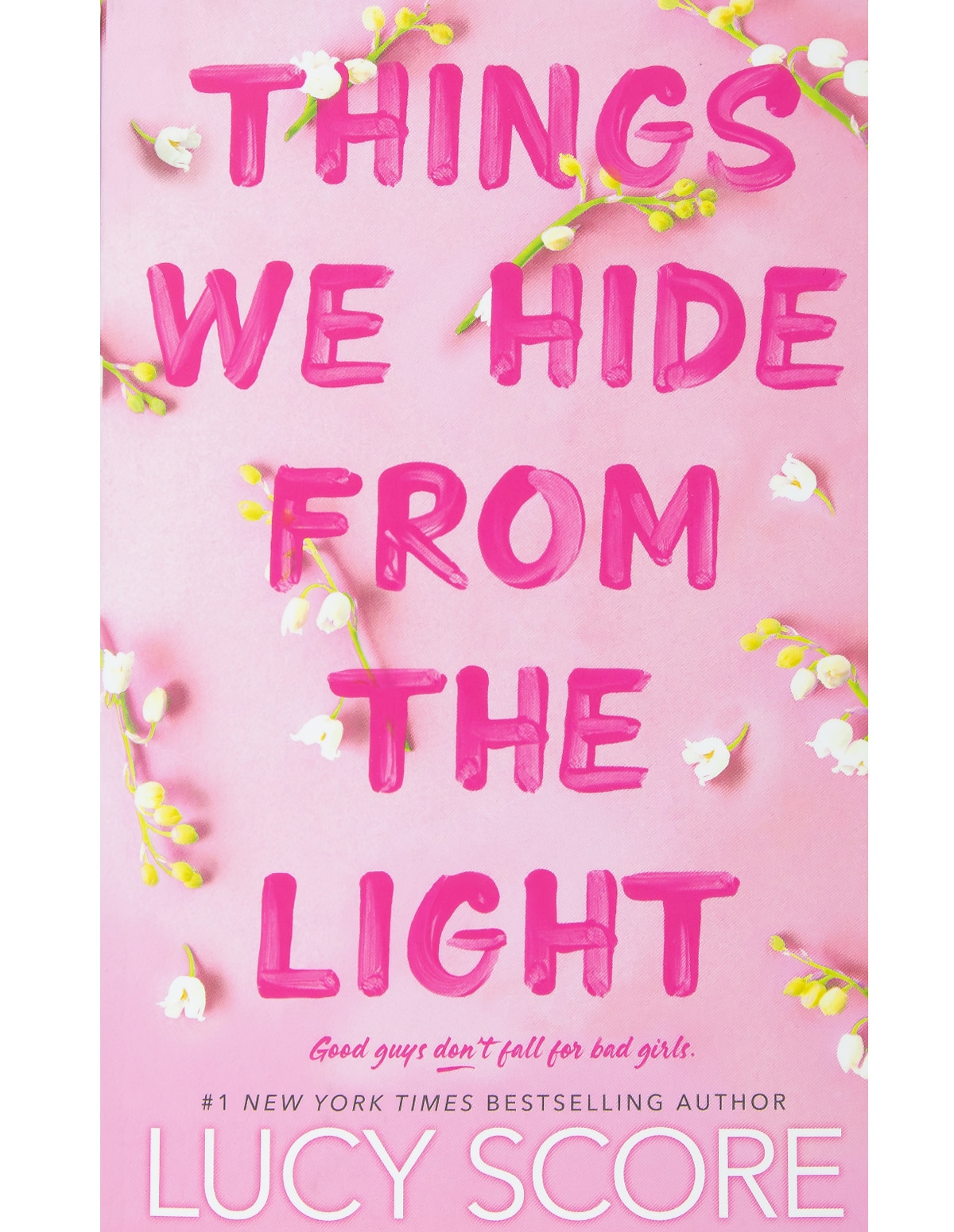 alternate image for Things We Hide From The Light Book - Lucy Score