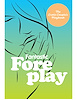 Additional NO COLOR view of product THE EROTIC COUPLES PLAYBOOK - FANTASTIC FOREPLAY with color code NC